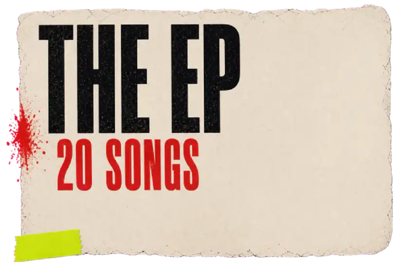 THE EP, 20 songs